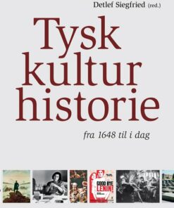 Tysk Kulturhistorie - Detlef Siegfried - Bog