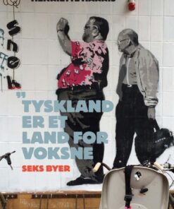 Tyskland er et land for voksne (Bog)