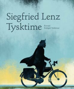 Tysktime - Siegfried Lenz - Bog