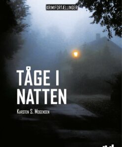 Tåge I Natten - Karsten S. Mogensen - Bog