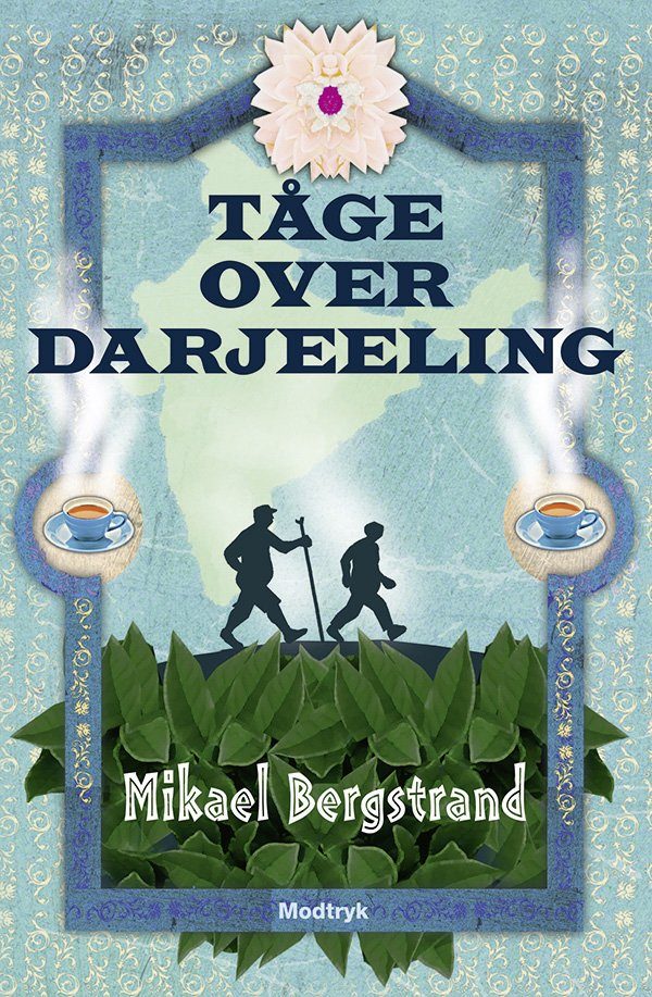 Tåge Over Darjeeling - Mikael Bergstrand - Bog