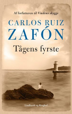 Tågens Fyrste - Bind 1 - Carlos Ruiz Zafón - Bog