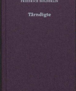 Tårndigte - Friedrich Hölderlin - Bog