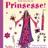 Tænk hvis du var prinsesse! (Bog)