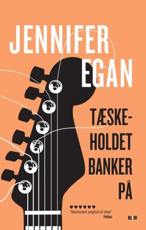 Tæskeholdet Banker På - Jennifer Egan - Bog