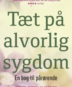 Tæt På Alvorlig Sygdom, Poc - Eva Jørgensen - Bog