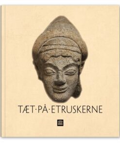 Tæt På Etruskerne - Vinnie Nørskov - Bog