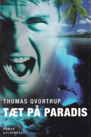 Tæt på Paradis (E-bog)