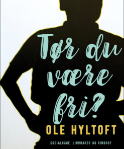 Tør du være fri? (E-bog)