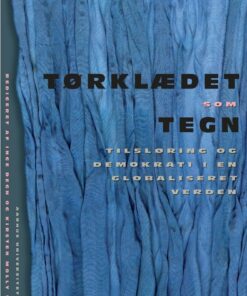 Tørklædet Som Tegn - Birte Siim - Bog