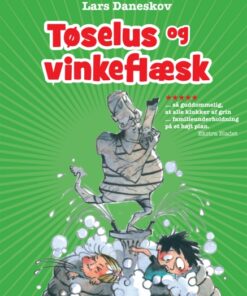 Tøselus og vinkeflæsk (E-bog)