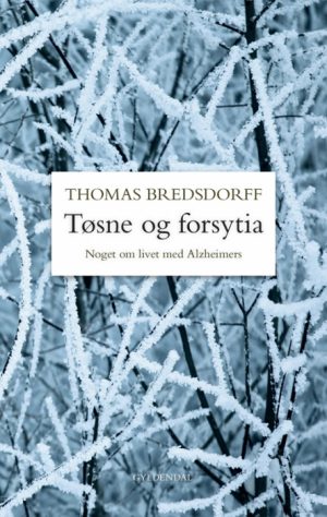 Tøsne og forsytia (Bog)