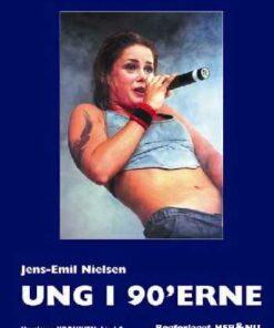 UNG I 90´ERNE (E-bog)