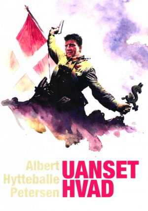 Uanset Hvad - Albert Hytteballe Petersen - Bog