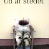 Ud Af Stedet - Evy Konigsberg - Bog