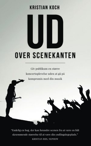 Ud Over Scenekanten - Kristian Koch - Bog