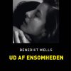 Ud af ensomheden (storskrift) (Bog)