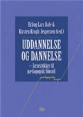 Uddannelse Og Dannelse - Ole Thyssen - Bog