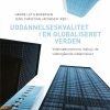 Uddannelseskvalitet i en globaliseret verden (E-bog)