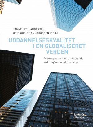 Uddannelseskvalitet i en globaliseret verden (E-bog)