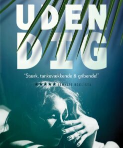 Uden Dig - Pernilla Alm - Bog