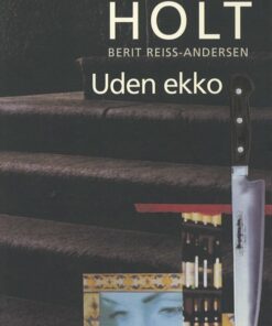 Uden Ekko - Anne Holt - Bog