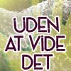 Uden at vide det (Bog)