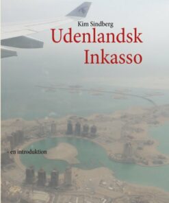 Udenlandsk Inkasso - Kim Sindberg - Bog
