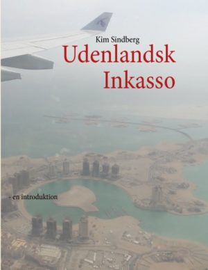 Udenlandsk Inkasso - Kim Sindberg - Bog