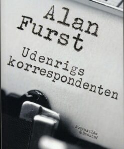 Udenrigskorrespondenten - Alan Furst - Bog
