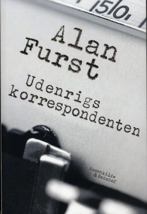 Udenrigskorrespondenten - Alan Furst - Bog