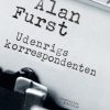 Udenrigskorrespondenten. En spændingsroman af Alan Furst. (E-bog)