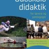 Udeskoledidaktik - Mikael Skånstrøm - Bog