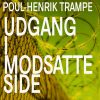 Udgang I Modsatte Side - Poul-henrik Trampe - Bog