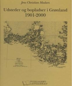 Udsteder Og Bopladser I Grønland - Jens Christian Madsen - Bog