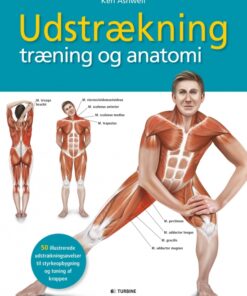 Udstrækning, træning og anatomi (Bog)