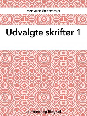 Udvalgte Skrifter, Bind 1 - Karl Larsen - Bog