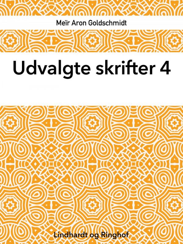 Udvalgte Skrifter, Bind 4 - Karl Larsen - Bog