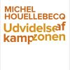 Udvidelse Af Kampzonen - Michel Houellebecq - Bog
