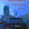 Udviklingen I Rusland, Polen Og Baltikum - Martin Paldam - Bog