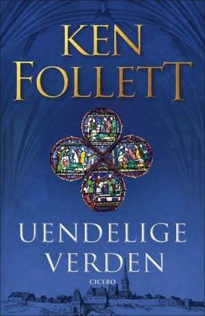 Uendelige Verden - Ken Follett - Bog