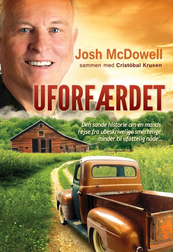 Uforfærdet - Josh Mcdowell - Bog