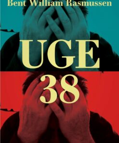 Uge 38 - Bent William Rasmussen - Bog