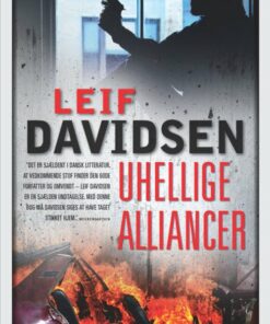 Uhellige Alliancer - Leif Davidsen - Bog