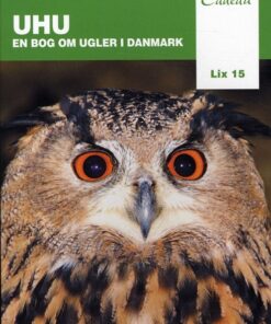 Uhu - en bog om ugler i Danmark (Bog)