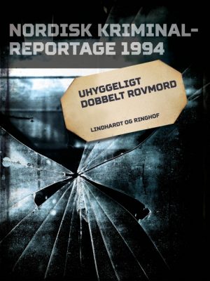 Uhyggeligt dobbelt rovmord (E-bog)