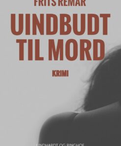 Uindbudt Til Mord - Frits Remar - Bog