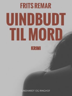 Uindbudt til mord (E-bog)