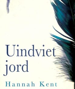 Uindviet Jord - Hannah Kent - Bog