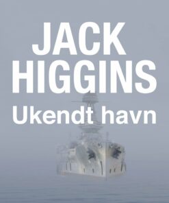 Ukendt Havn - Jack Higgins - Bog